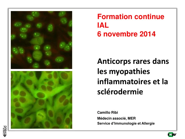 anticorps rares dans