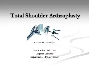 Total Shoulder Arthroplasty The Delta CTA  Reverse Shoulder System  Marco Artiano, DPT, MA