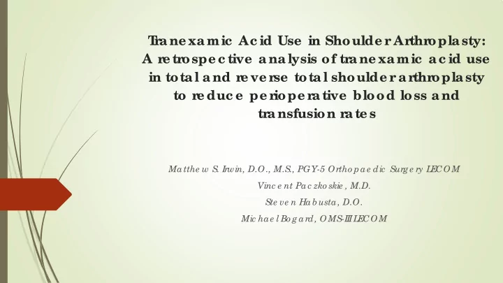 t r a ne xa mic ac id use in shoulde r ar thr opla sty a