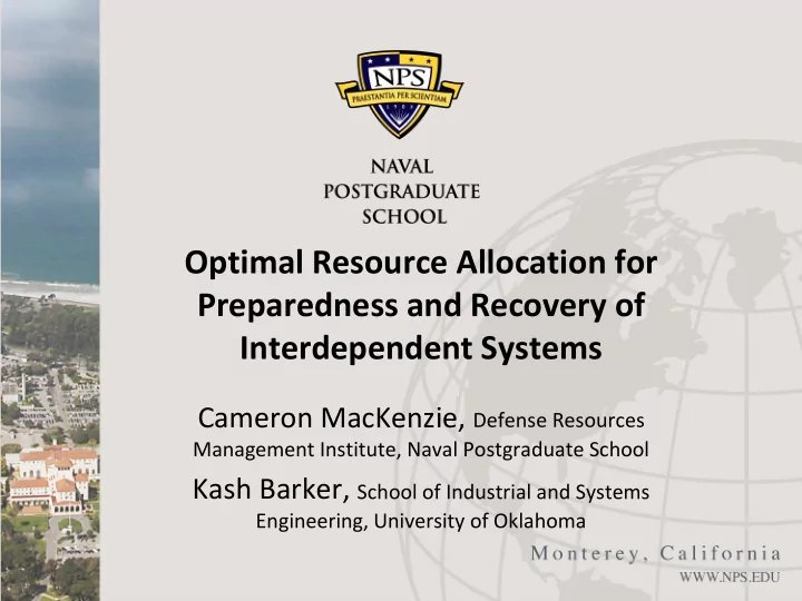 optimal resource allocation for preparedness and recovery