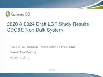2020 &amp; 2024 Draft LCR Study Results  SDG&amp;E Non-Bulk System  Frank Chen - Regional