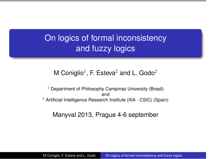 on logics of formal inconsistency and fuzzy logics