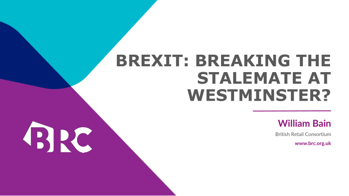 brexit breaking the stalemate at westminster