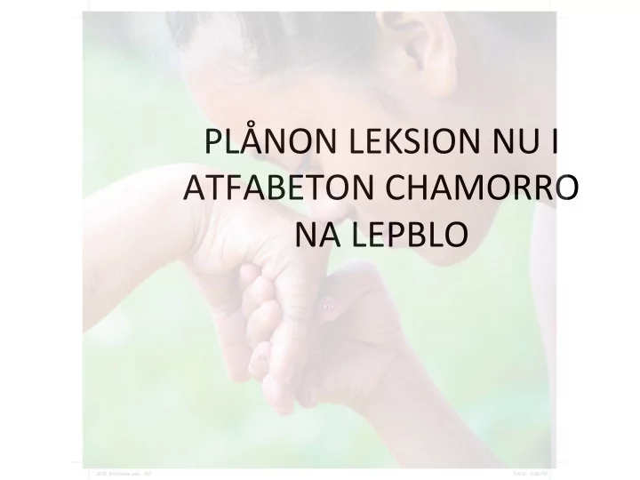 pl non leksion nu i atfabeton chamorro na lepblo mididan