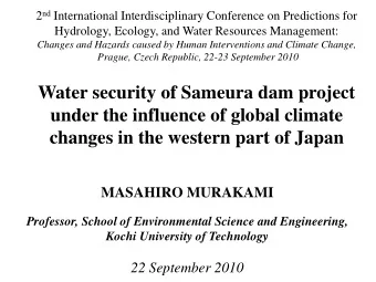 under the influence of global climate changes in the western part of Japan MASAHIRO MURAKAMI