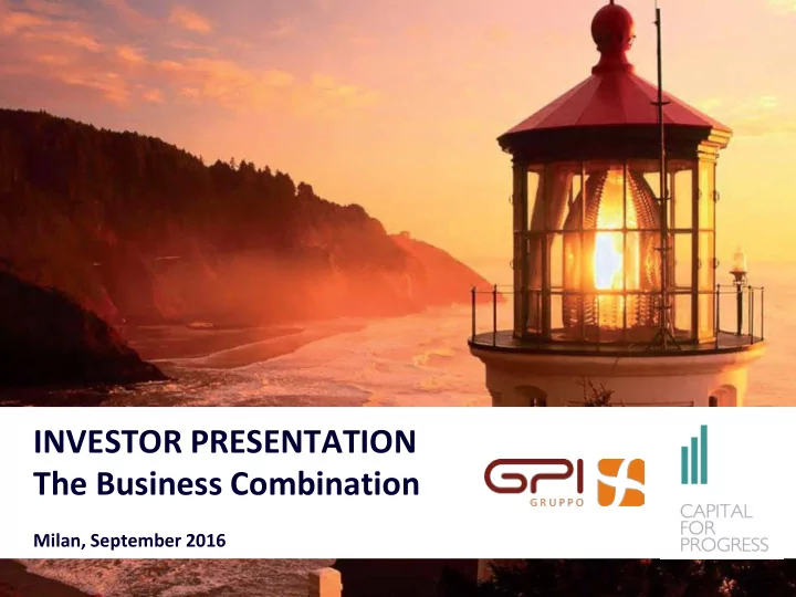 investor presentation the business combination