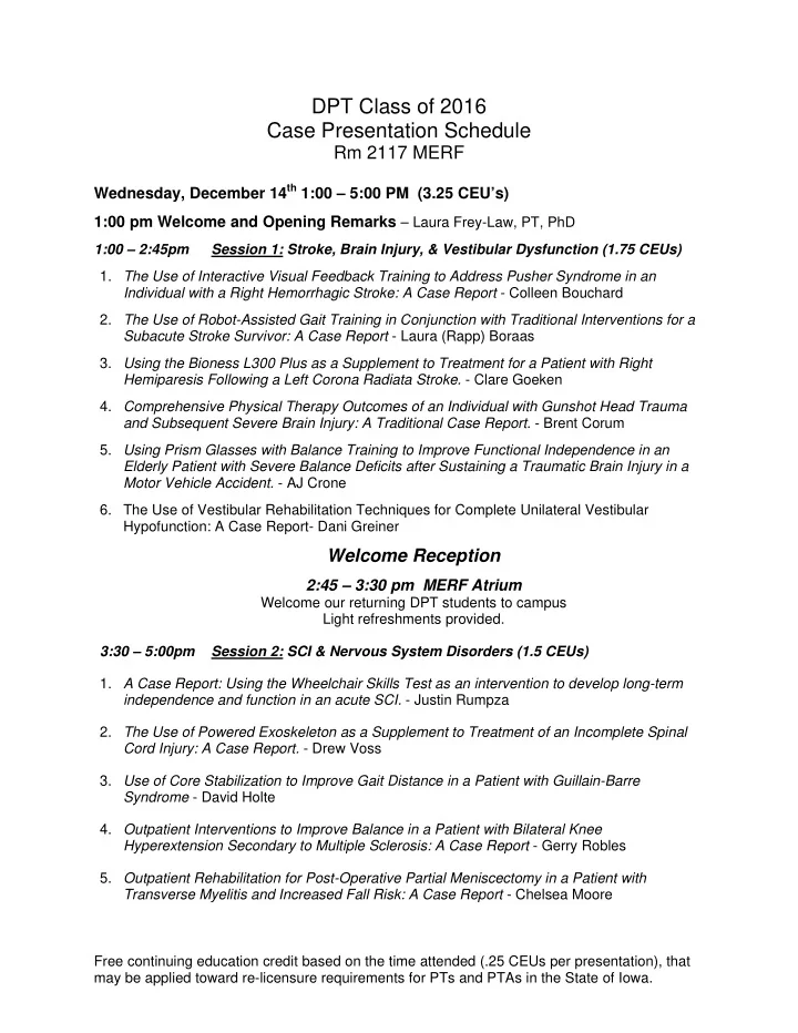 dpt class of 2016 case presentation schedule