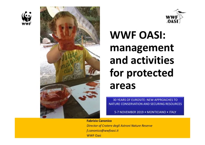 wwf oasi a age e a d ac i i ie f ec ed a ea