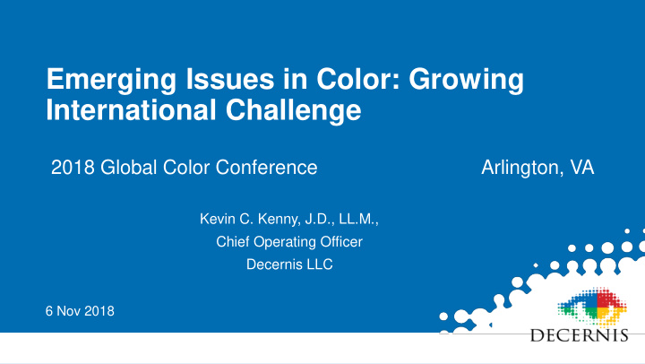 emerging issues in color growing international challenge