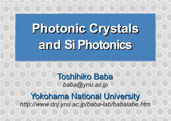 photonic crystals photonic crystals and si photonics and