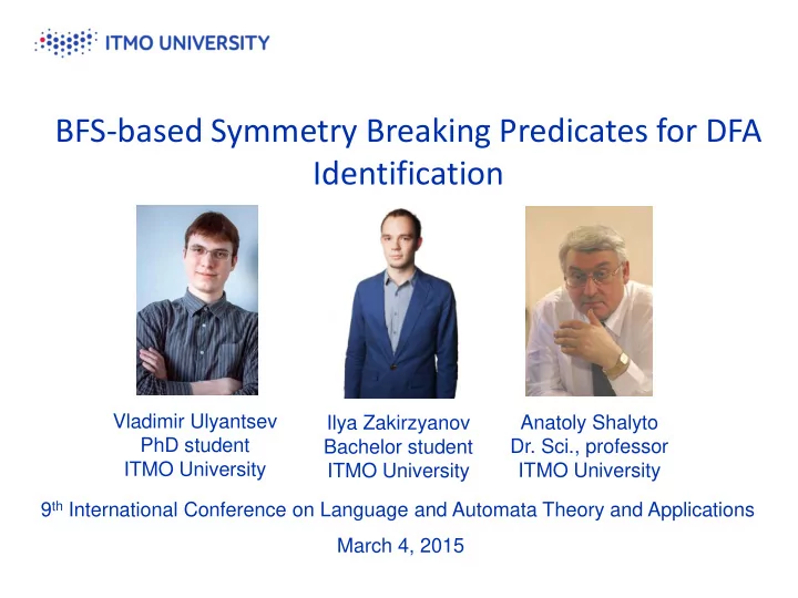 bfs based symmetry breaking predicates for dfa