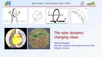The solar dynamo:  Fan &amp; Fang (2014)  changing views  Manfred Schssler  Max Planck Institute
