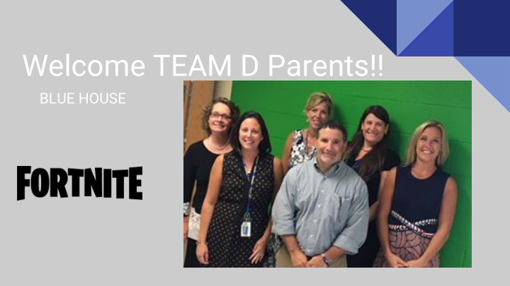 welcome team d parents