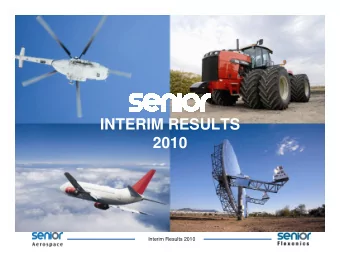 INTERIM RESULTS  2010  Interim Results 2010  AGENDA  Introduction  Martin Clark  Chairman