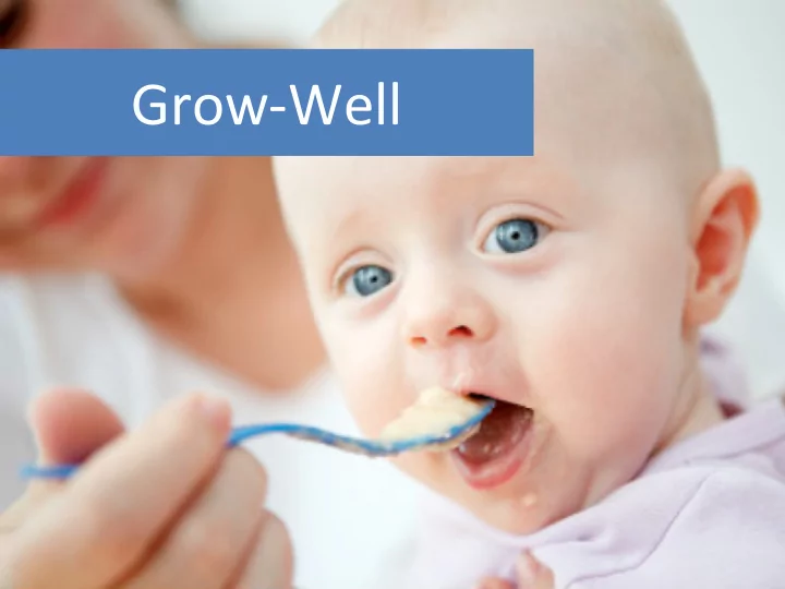 grow well agenda