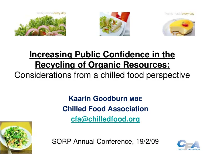 increasing public confidence in the recycling of organic