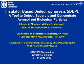 Insulator Based Dielectrophoresis  Dielectrophoresis (  (iDEP  iDEP):  ):  Insulator Based  A Tool
