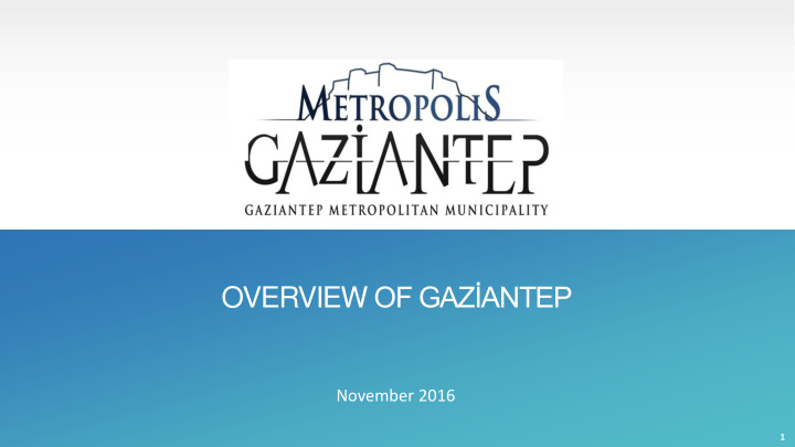 overview of gaz antep