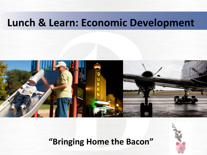 lunch learn economic development