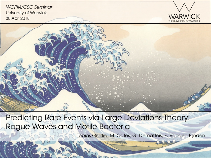predicting rare events via large deviations theory rogue