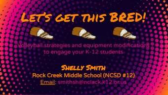 Lets get this BRED!  Volleyball strategies and equipment modifications  to engage your K-12