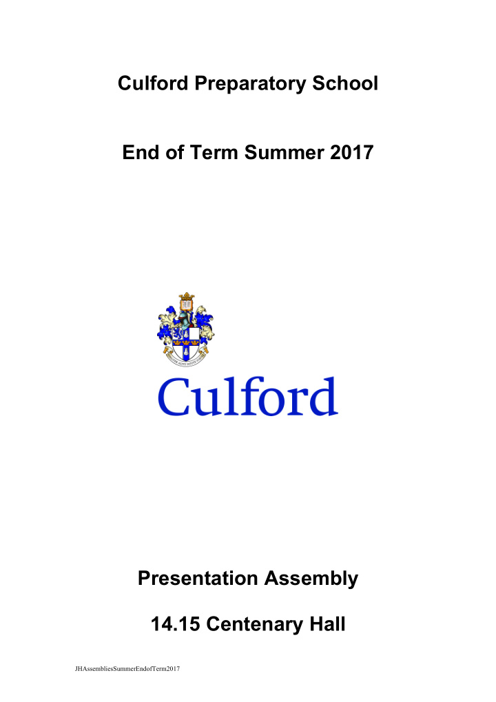 culford preparatory school end of term summer 2017