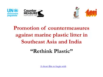 Promotion of  countermeasures  against marine plastic litter in  Southeast Asia and India