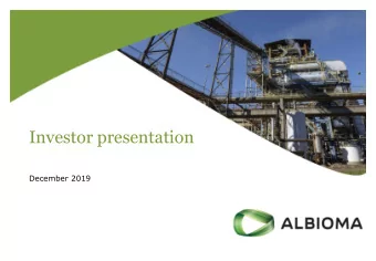 Investor presentation  December 2019  1  Contents  1  Strategic positioning  3  2  Operational