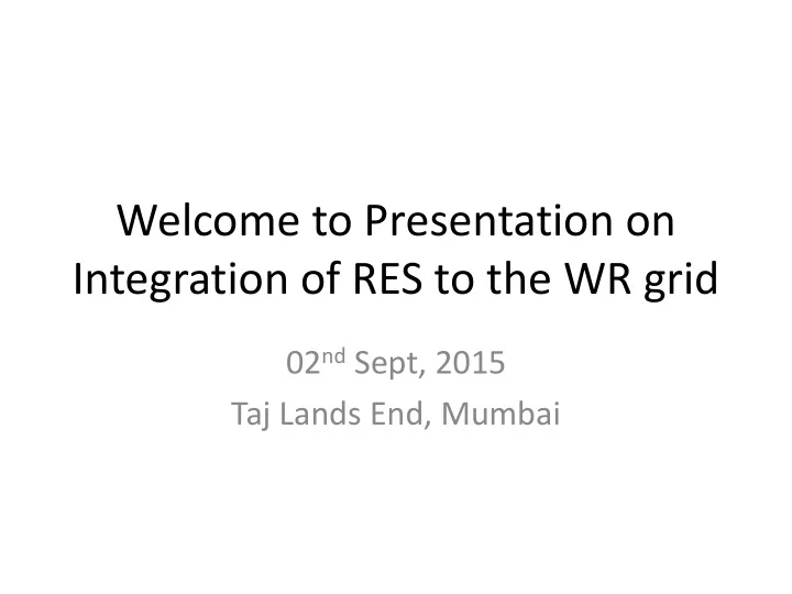 integration of res to the wr grid