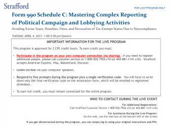 Form 990 Schedule C: Mastering Complex Reporting  of Political Campaign and Lobbying Activities