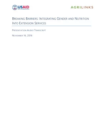 I NTO E XTENSION S ERVICES P RESENTATION A UDIO T RANSCRIPT N OVEMBER 16, 2016 P RESENTERS  Edye