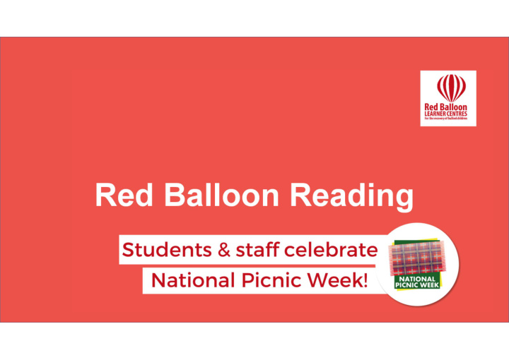 red balloon reading at one of their lockdown online