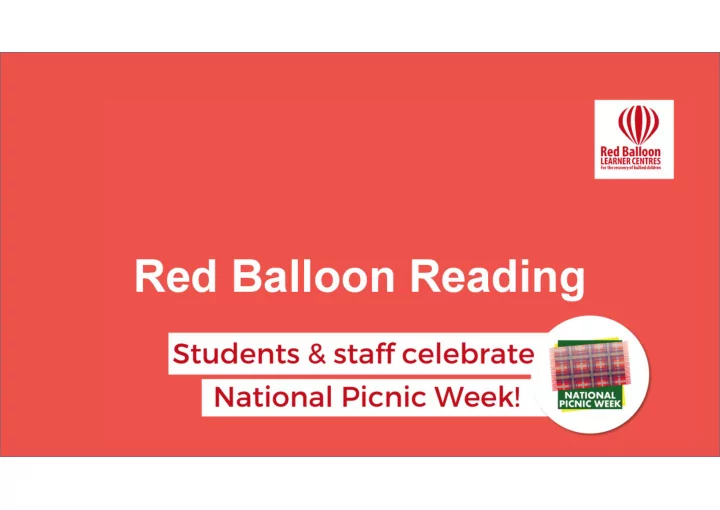 red balloon reading at one of their lockdown online