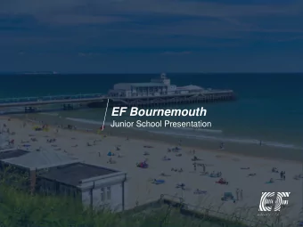 EF Bournemouth  Junior School Presentation  TWO  SUMMER  INTERNA-  SANDY  BY THE  LARGE  LOTS OF