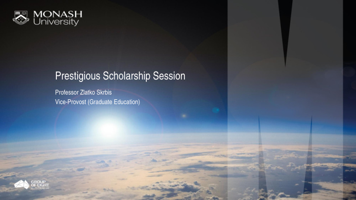 prestigious scholarship session