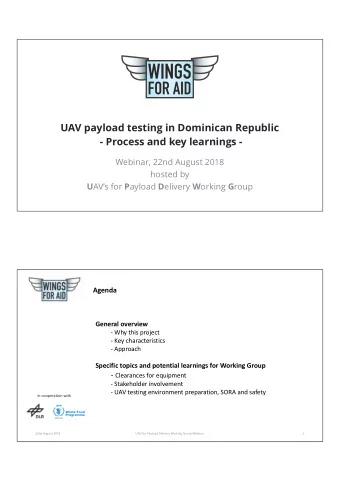 UAV payload testing in Dominican Republic  - Process and key learnings -  Webinar, 22nd August 2018