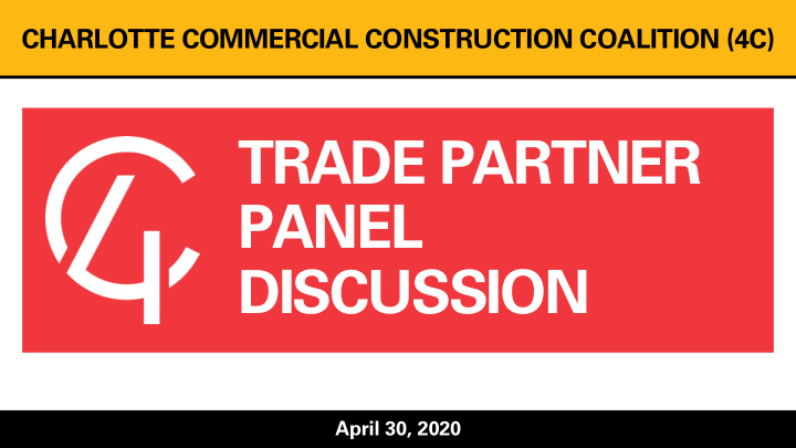 trade partner panel discussion