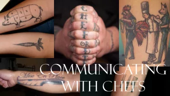 Communicating  with Chefs Lateral vs Linear Visceral vs analytical Impatient vs methodical