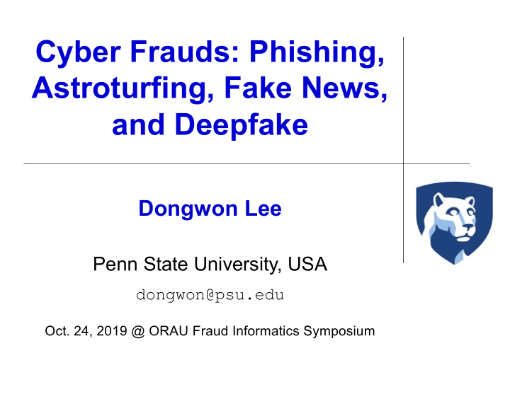 cyber frauds phishing astroturfing fake news and deepfake