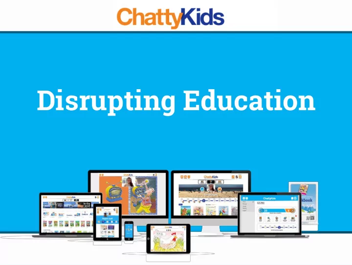 disrupting education started helping my children