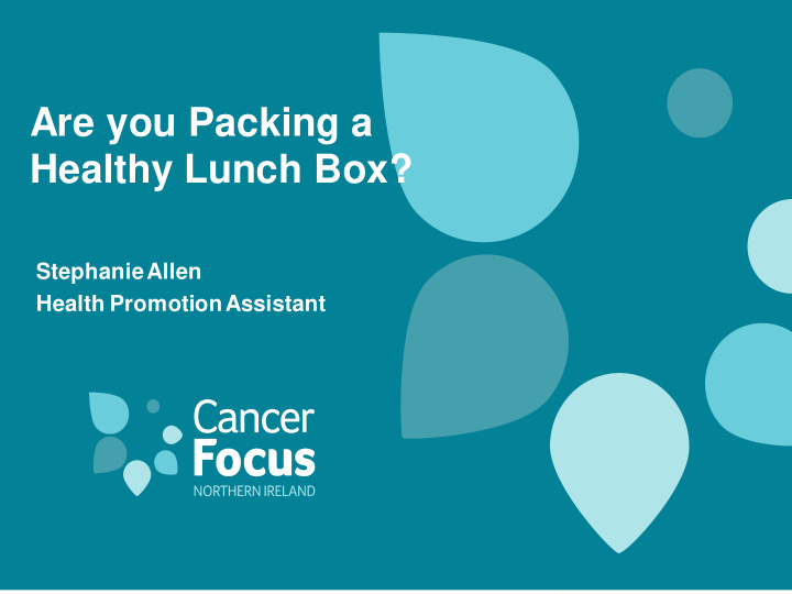 are you packing a healthy lunch box