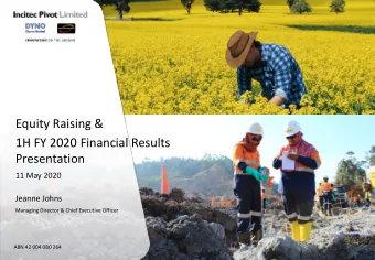 1H FY 2020 Financial Results  Presentation  11 May 2020  Jeanne Johns  Managing Director &amp;