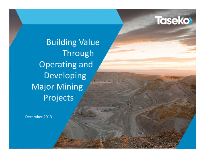 building value through operating and developing major