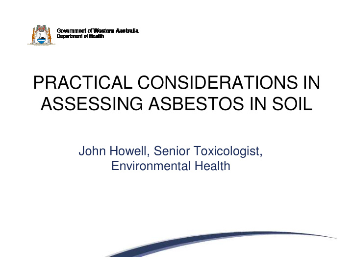 practical considerations in assessing asbestos in soil