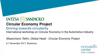 Circular Economy Project  Driving towards circularity  International workshop on Circular Economy
