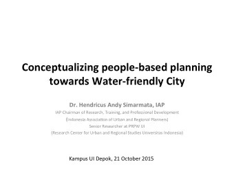 Conceptualizing  people-based  planning    towards  Water-friendly  City