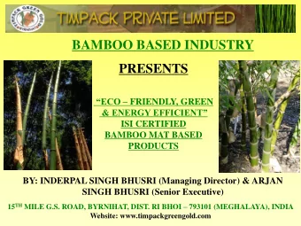 BAMBOO BASED INDUSTRY  PRESENTS ECO  FRIENDLY, GREEN  &amp; ENERGY EFFICIENT  ISI