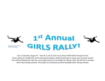 Join us Saturday, August 4 th , from 8-11 am to learn more about STEM while having fun too!  There