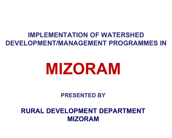 mizoram