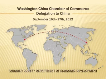 Delegation to China September 16th  27th, 2012  FAUQUIER COUNTY DEPARTMENT OF ECONOMIC